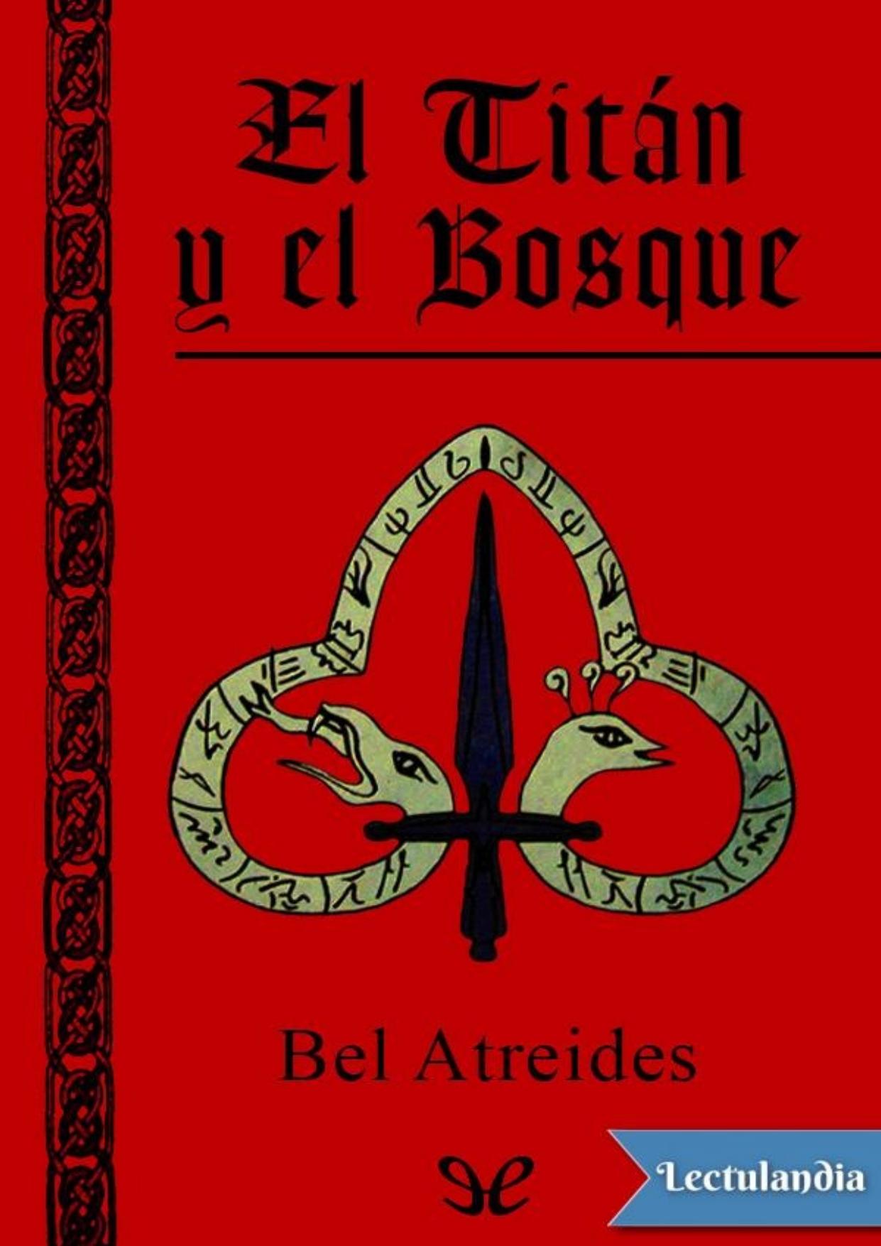El Titán y el Bosque de Bel Atreides, portada del libro