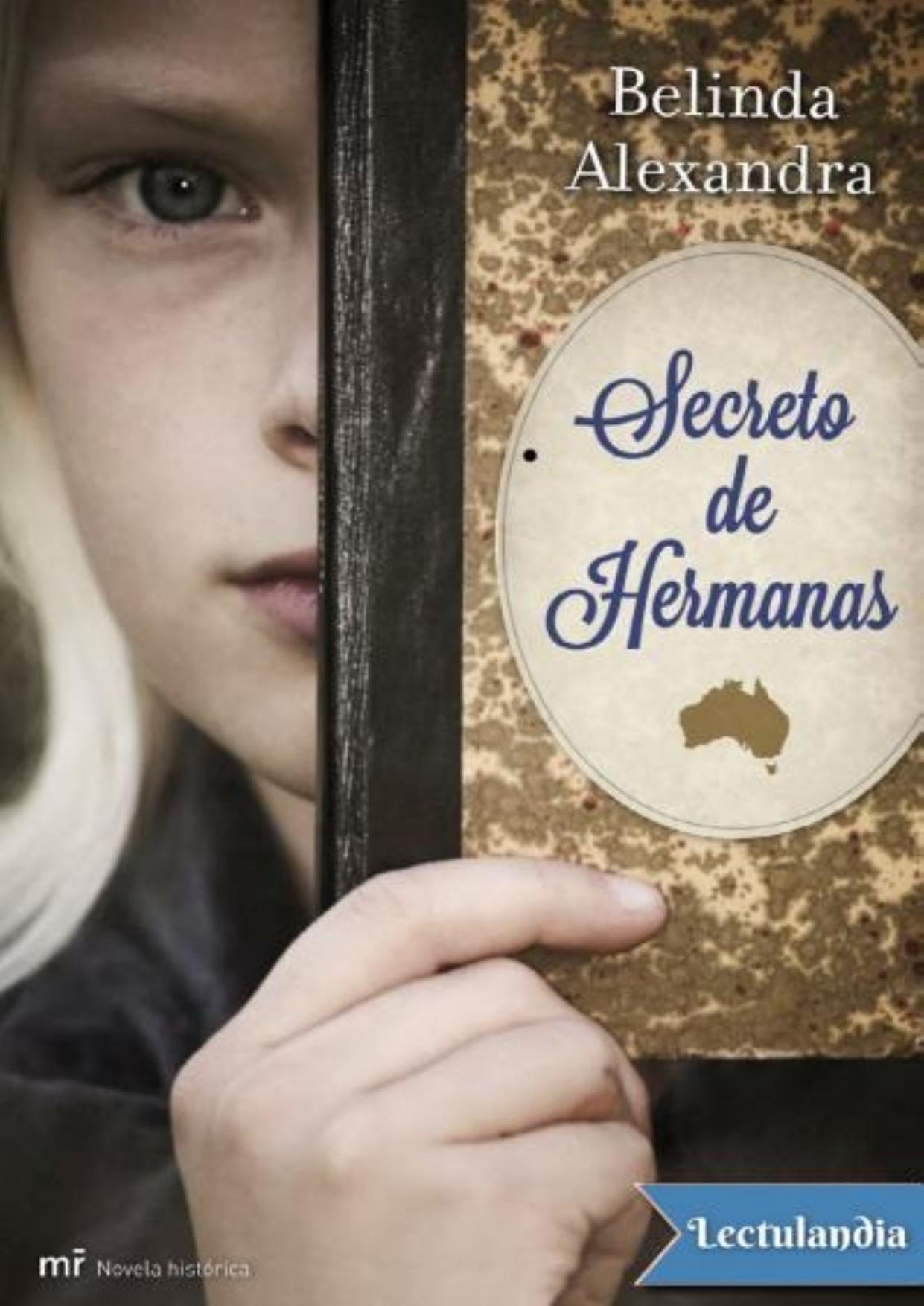 Secreto de hermanas de Belinda Alexandra, portada del libro