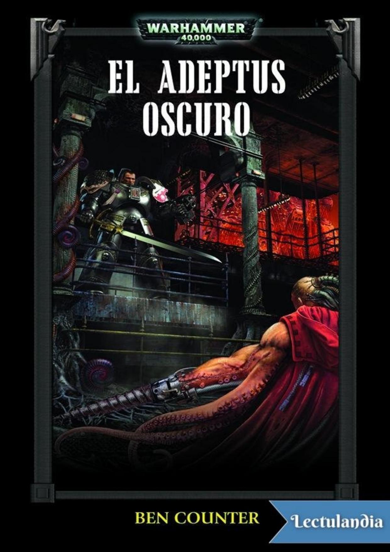 El adepto oscuro de Ben Counter, portada del libro