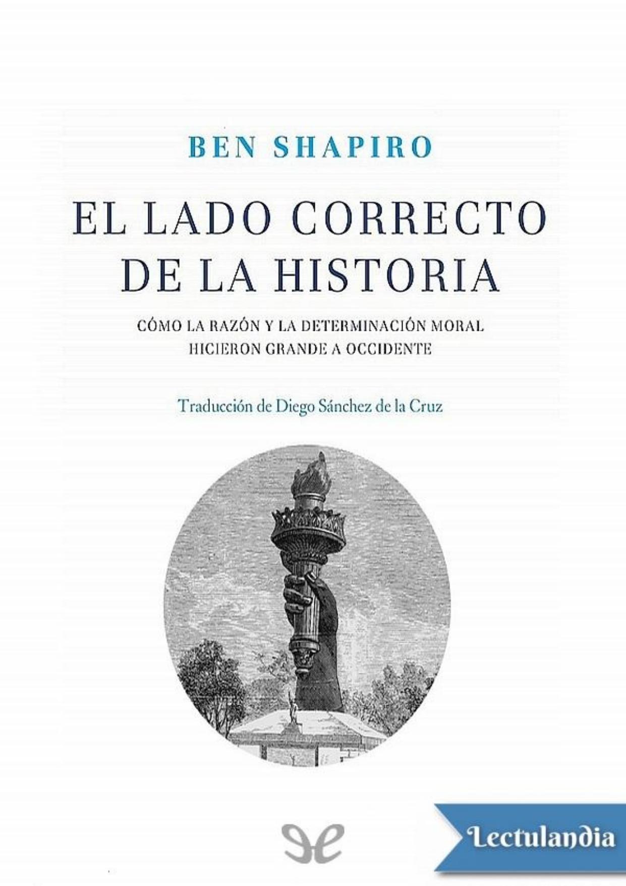 El lado correcto de la historia de Ben Shapiro, portada del libro