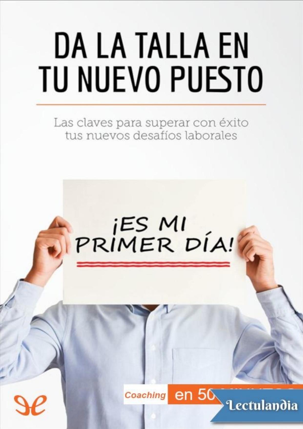 Da la talla en tu nuevo puesto de Bénedicte Palluat de Besset, portada del libro