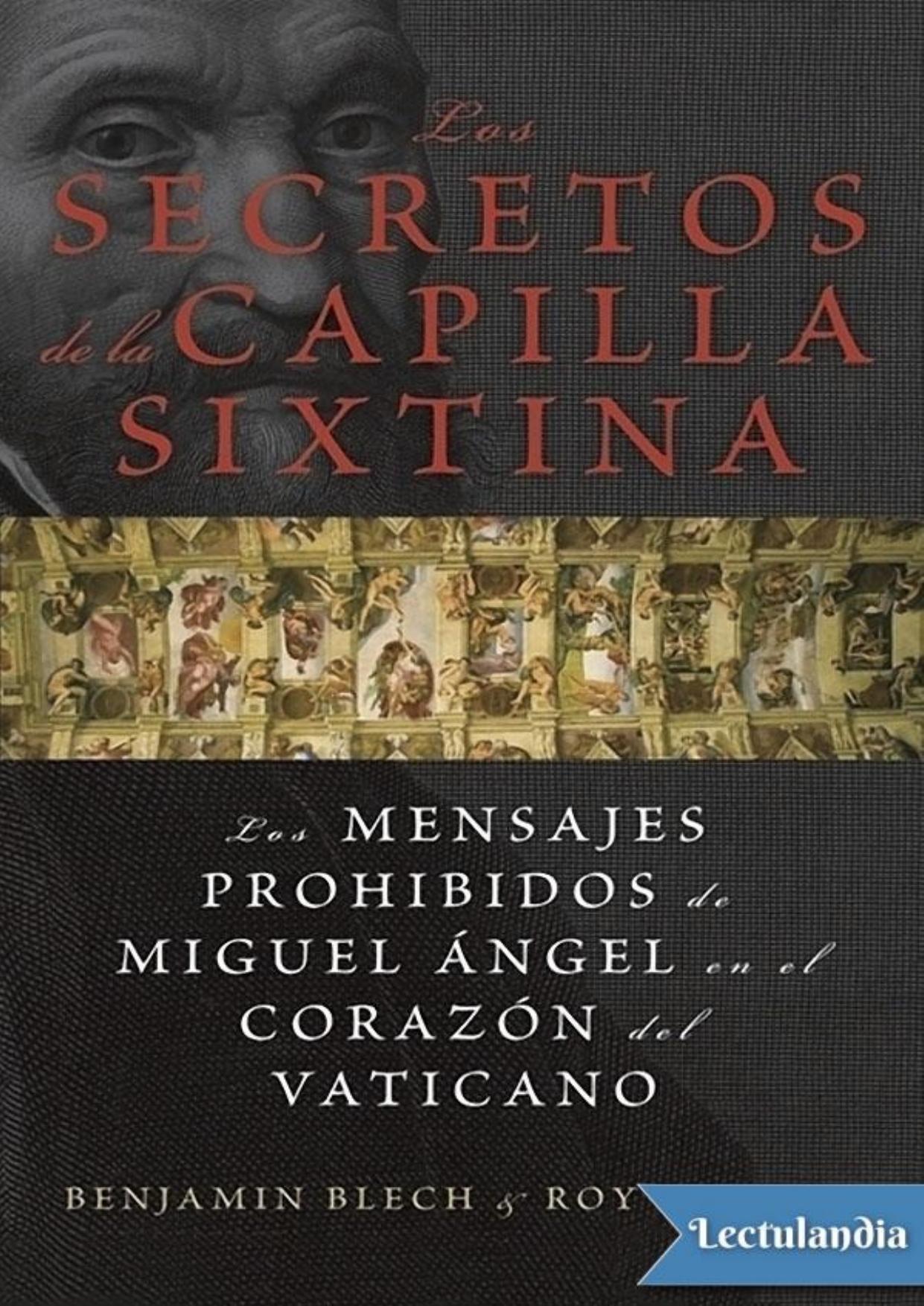 Los secretos de la capilla Sixtina de Benjamin Blech, portada del libro