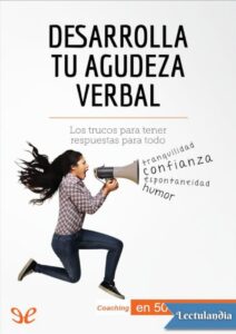 Portada de Desarrolla tu agudeza verbal