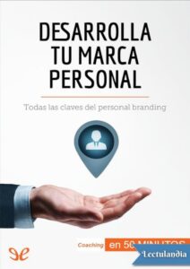 Portada de Desarrolla tu marca personal