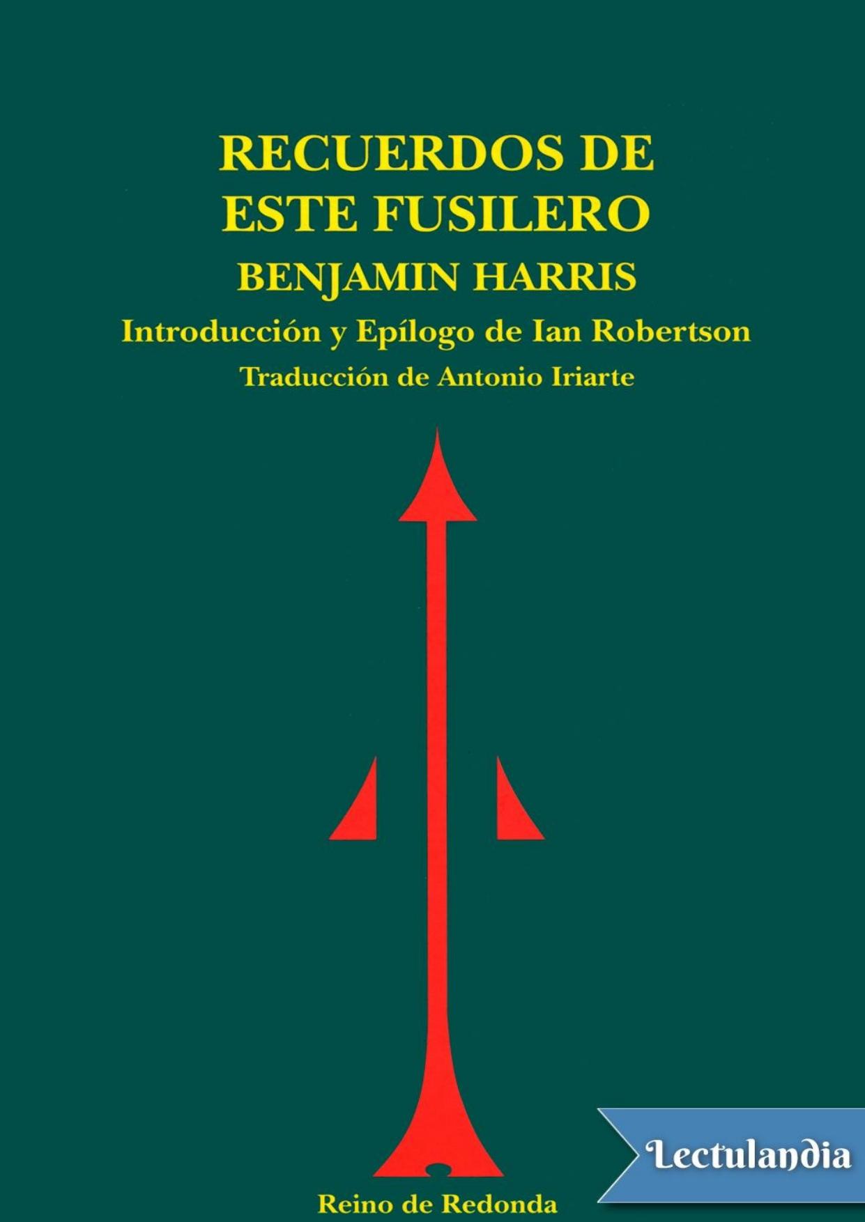Recuerdos de este fusilero de Benjamin Harris, portada del libro