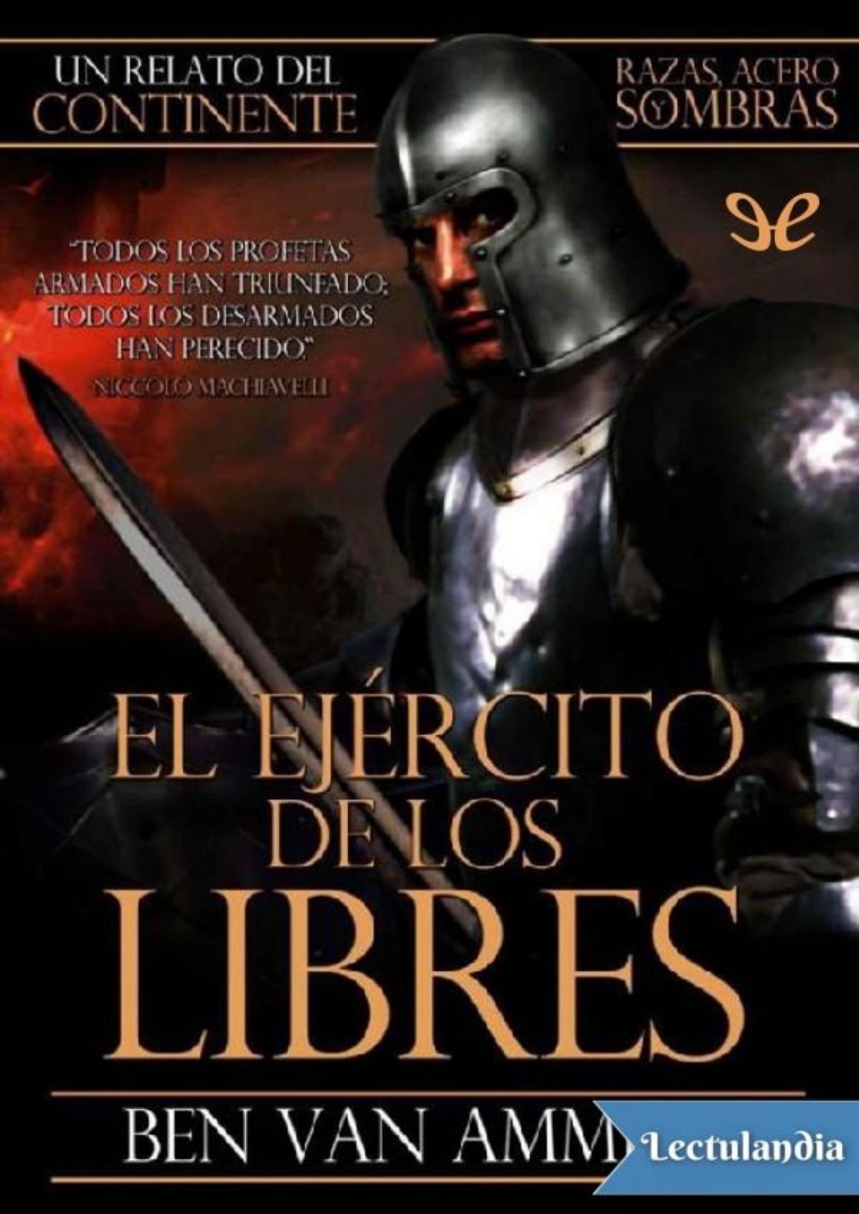 El ejército de los libres de Benjamín Van Ammers, portada del libro