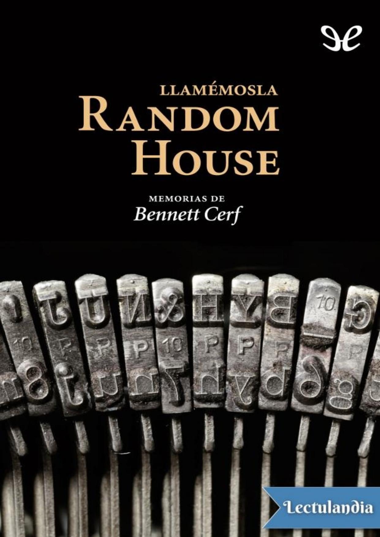 Llamémosla Random House de Bennett Cerf, portada del libro