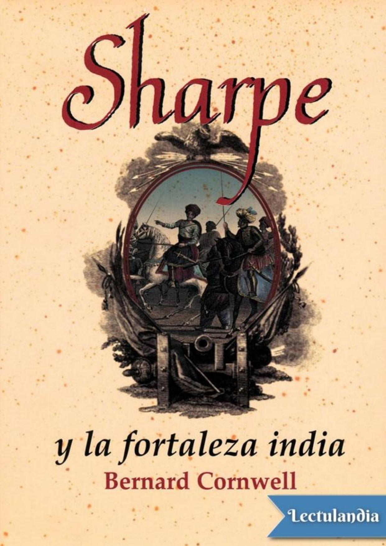 Sharpe y la fortaleza india de Bernard Cornwell, portada del libro