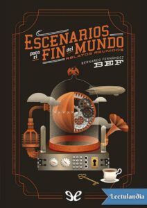 Portada de Escenarios para el fin del mundo