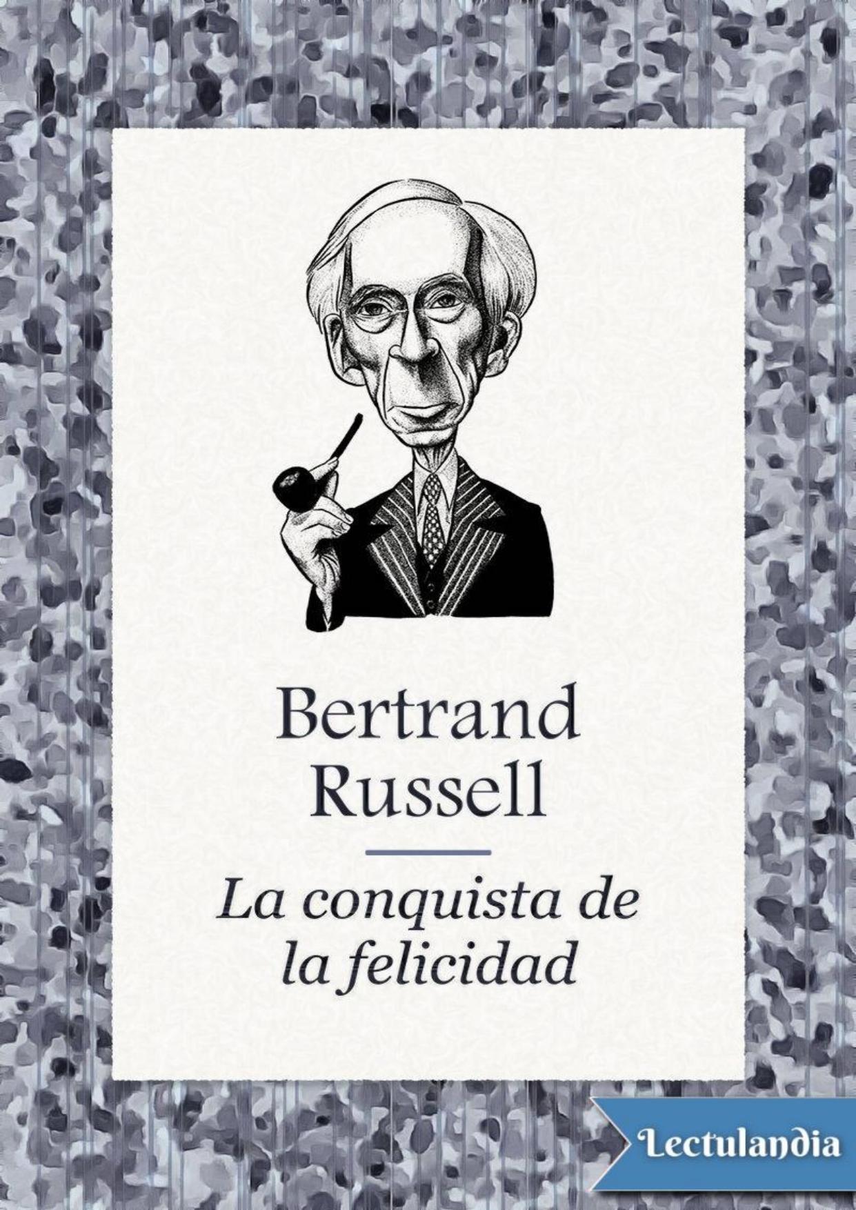 La conquista de la felicidad de Bertrand Russell, portada del libro