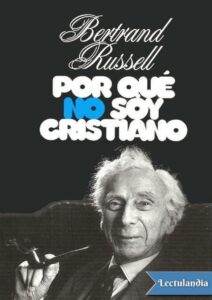 Portada de Por qué no soy cristiano