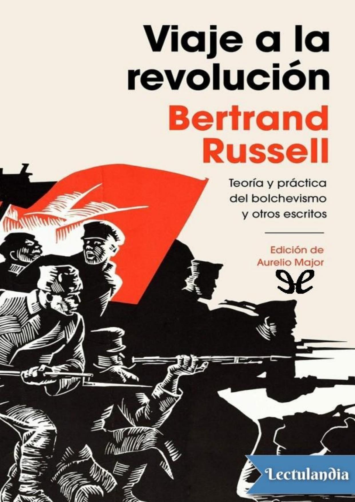 Viaje a la revolución de Bertrand Russell, portada del libro