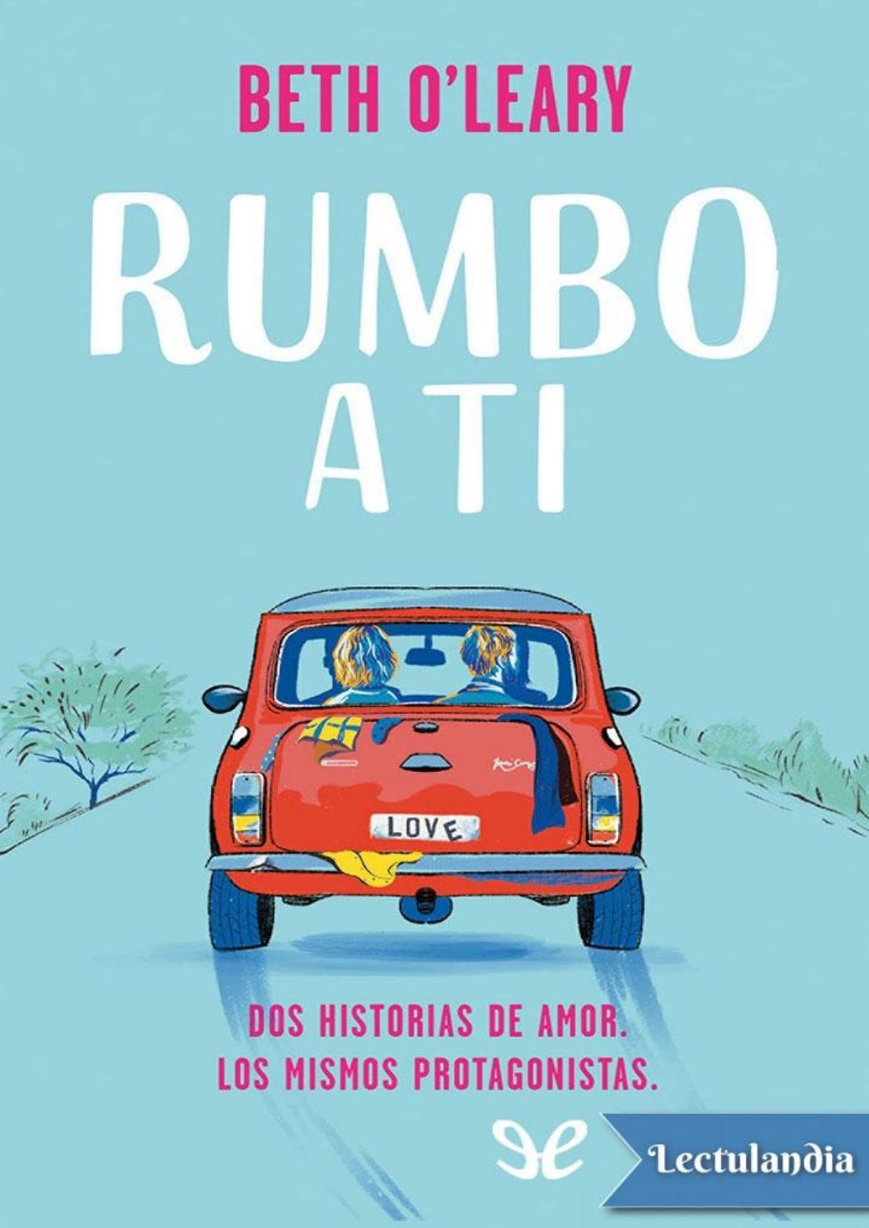 Rumbo a ti de Beth O’Leary, portada del libro