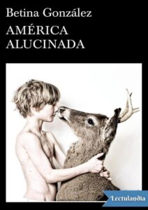 Portada de América alucinada