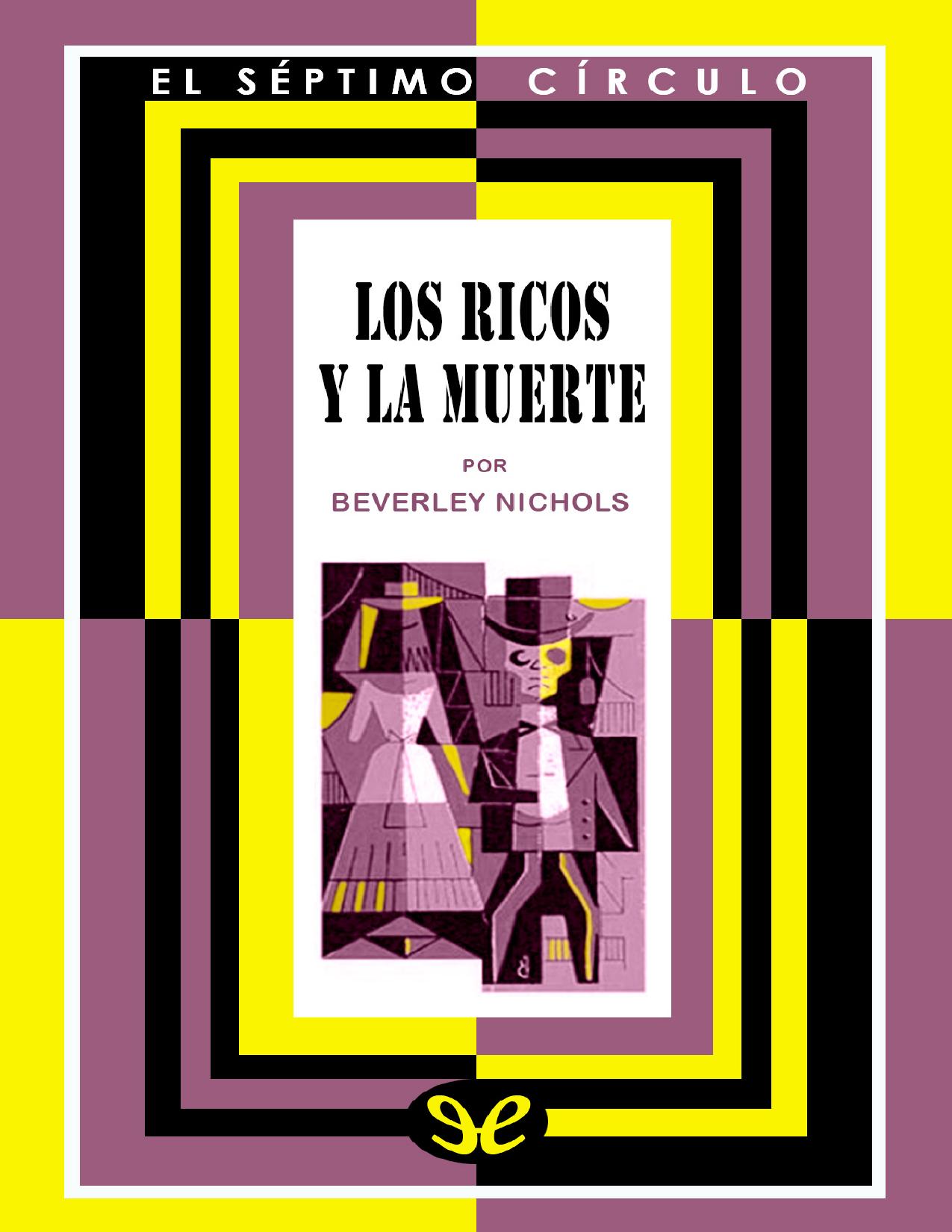 Los ricos y la muerte de Beverley Nichols, portada del libro