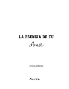 Portada de La Esencia de Tu Amor (Entre el Deporte y el Amor nº 1)