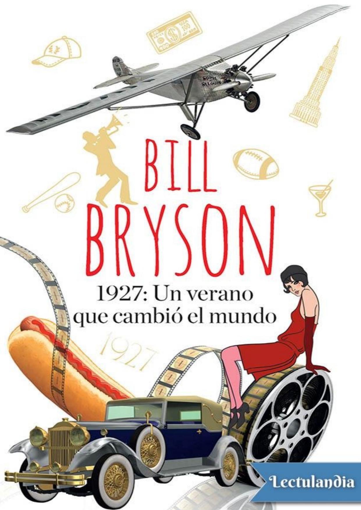 1927: un verano que cambió el mundo de Bill Bryson, portada del libro