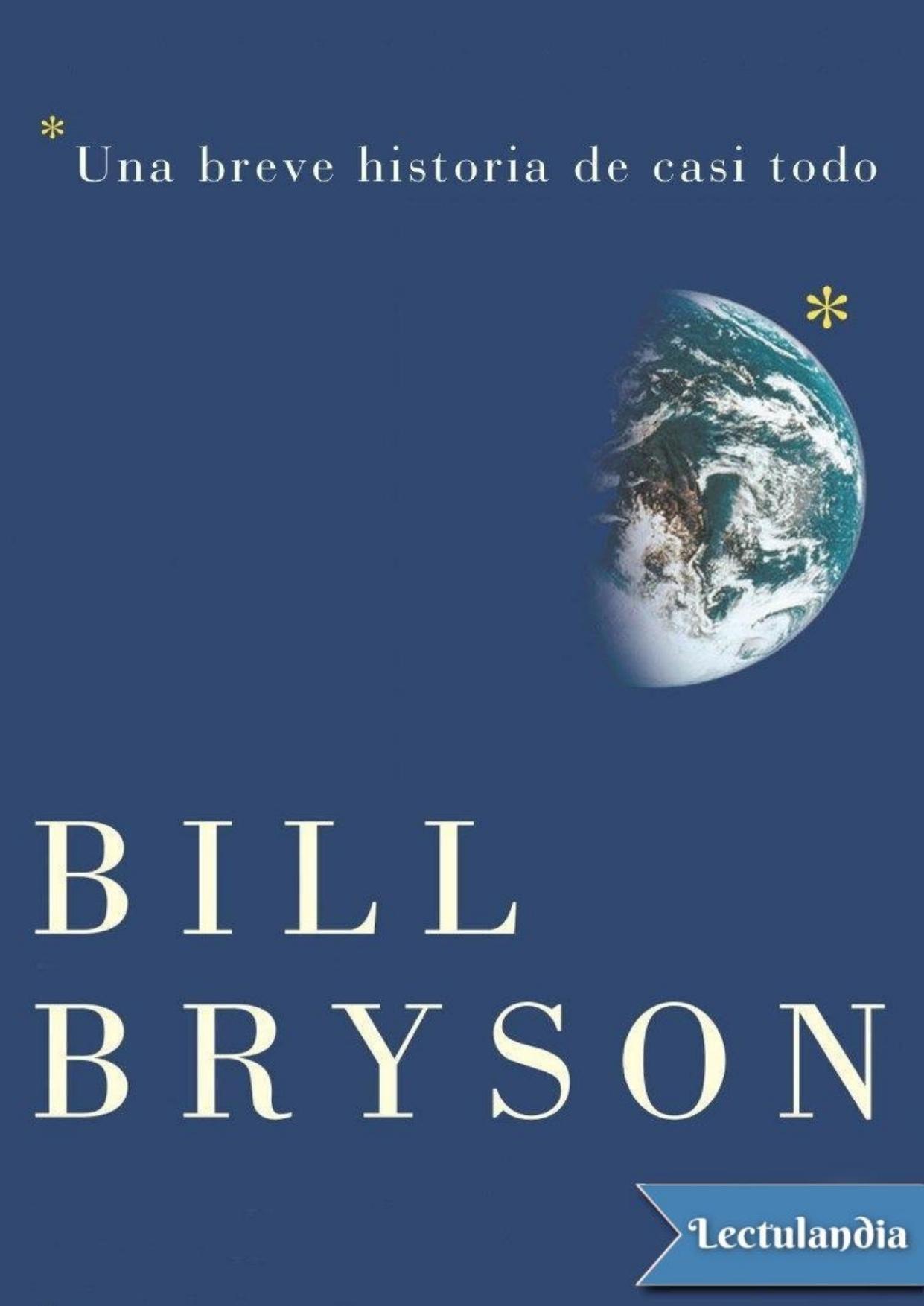 Una breve historia de casi todo de Bill Bryson, portada del libro