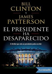 Portada de El presidente ha desaparecido