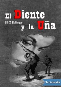 Portada de El diente y la uña