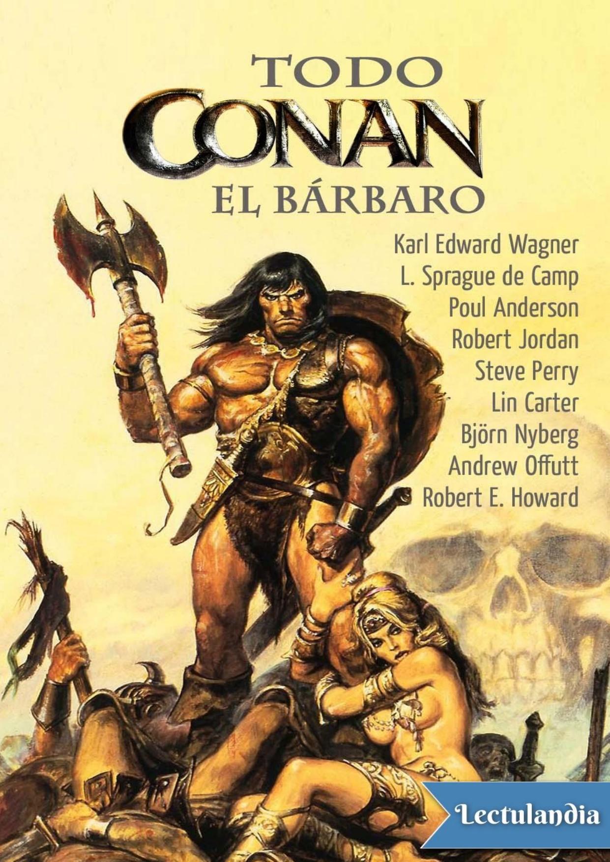 Todo Conan el Bárbaro de Björn Nyberg Andrew Offutt, portada del libro