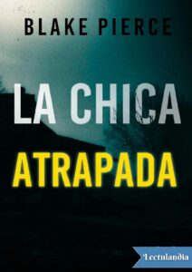 Portada de La chica atrapada