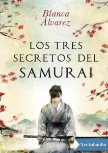 Portada de Los tres secretos del samurái