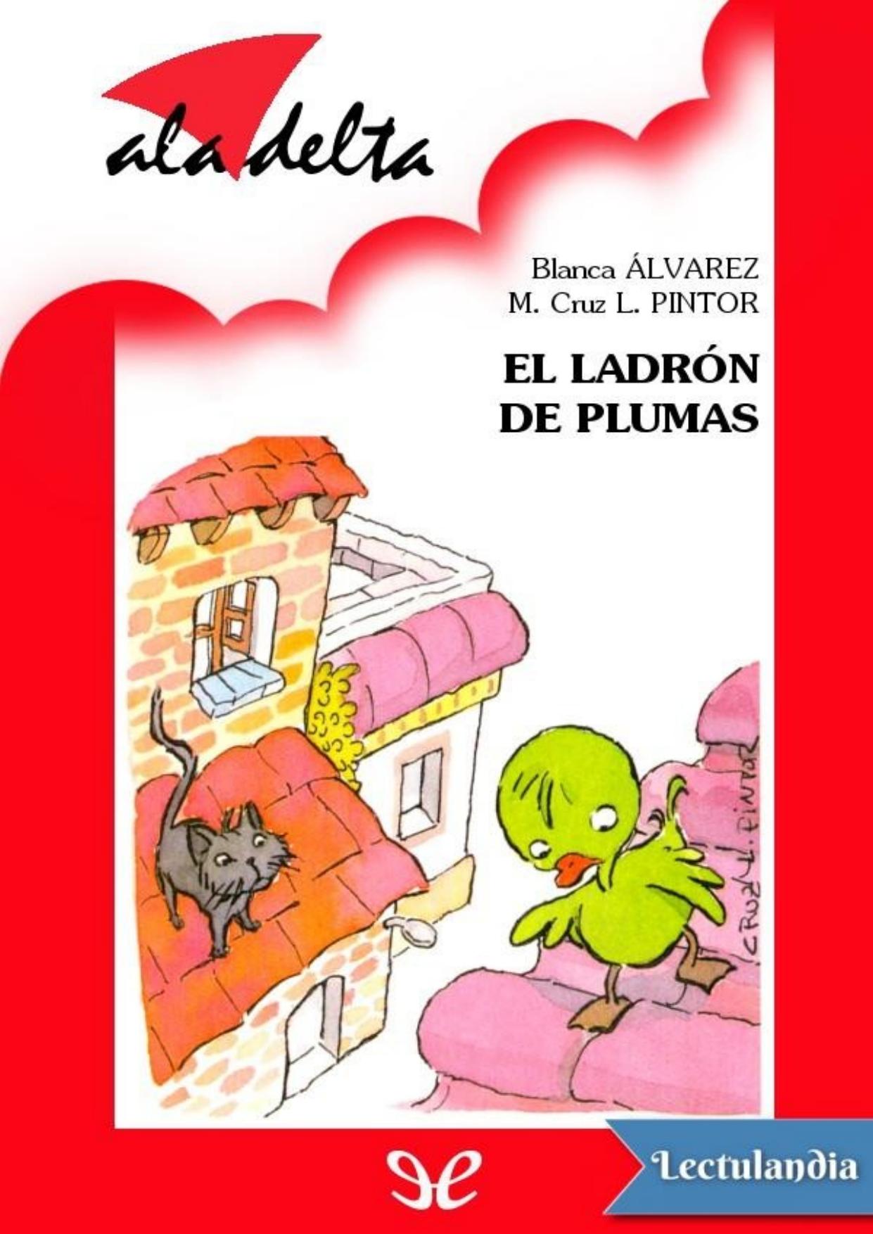 El ladrón de plumas de Blanca Álvarez, portada del libro