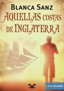 Portada de Aquellas costas de Inglaterra
