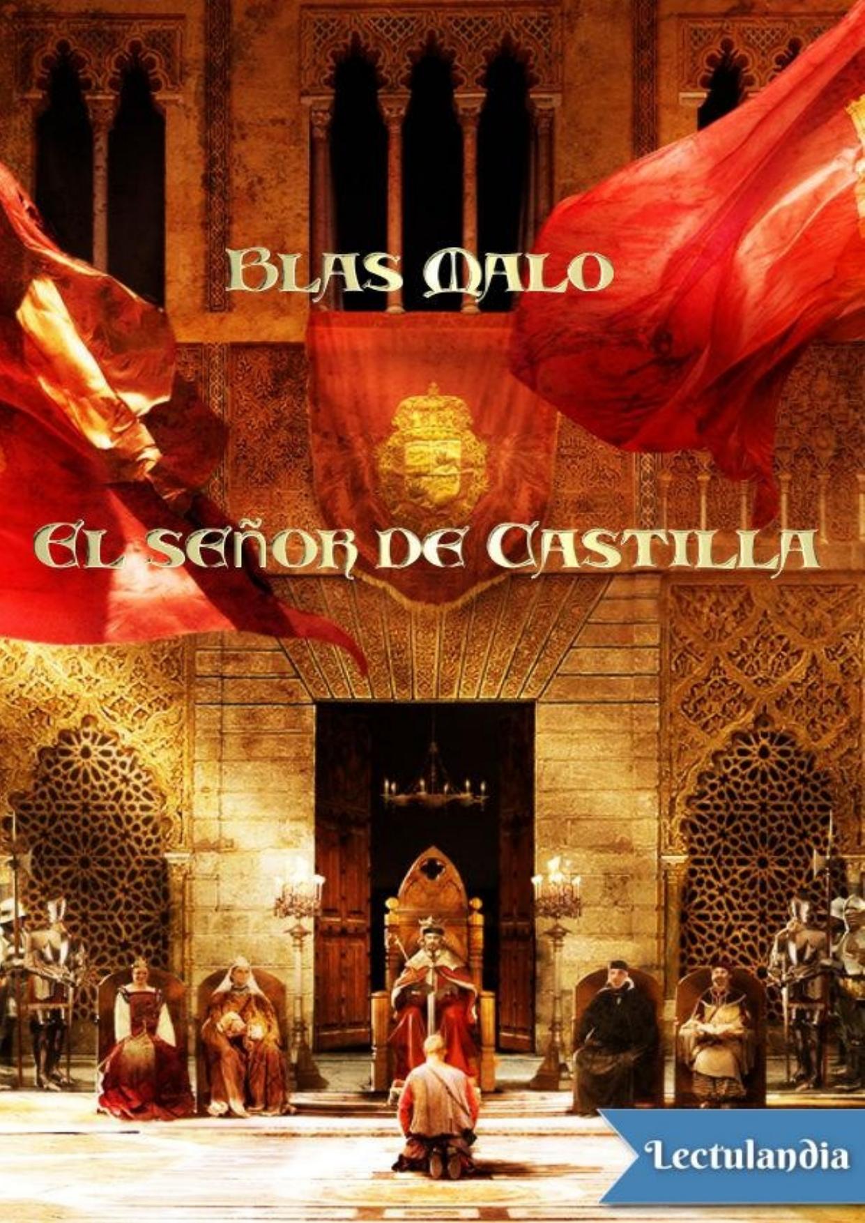 El señor de Castilla de Blas Malo, portada del libro