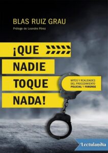 Portada de ¡Que nadie toque nada!