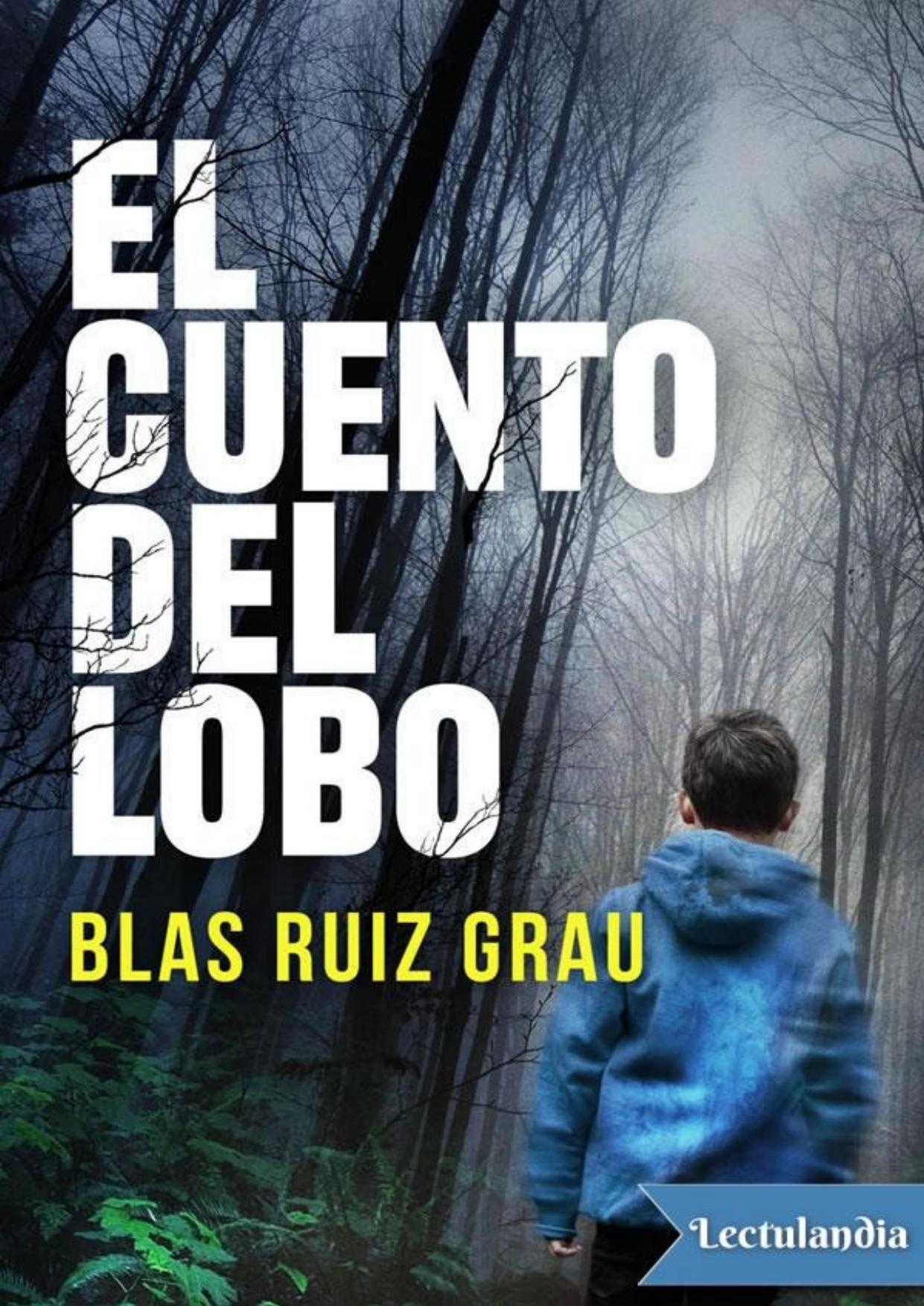 El cuento del lobo de Blas Ruiz Grau, portada del libro