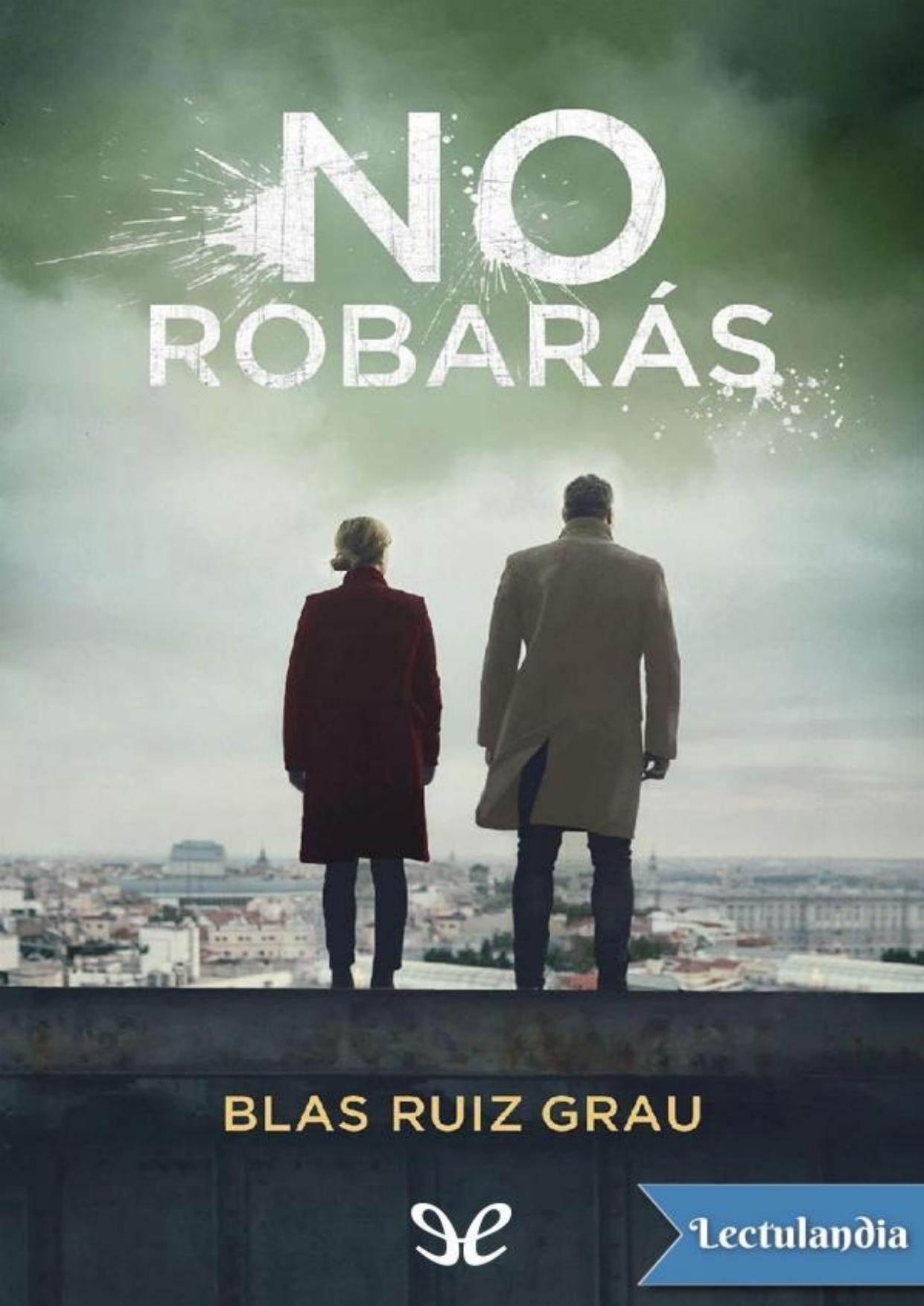 No robarás de Blas Ruiz Grau, portada del libro