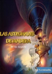 Portada de Las astronaves de madera