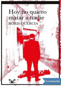 Portada de Hoy no quiero matar a nadie
