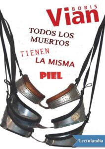 Portada de Todos los muertos tienen la misma piel
