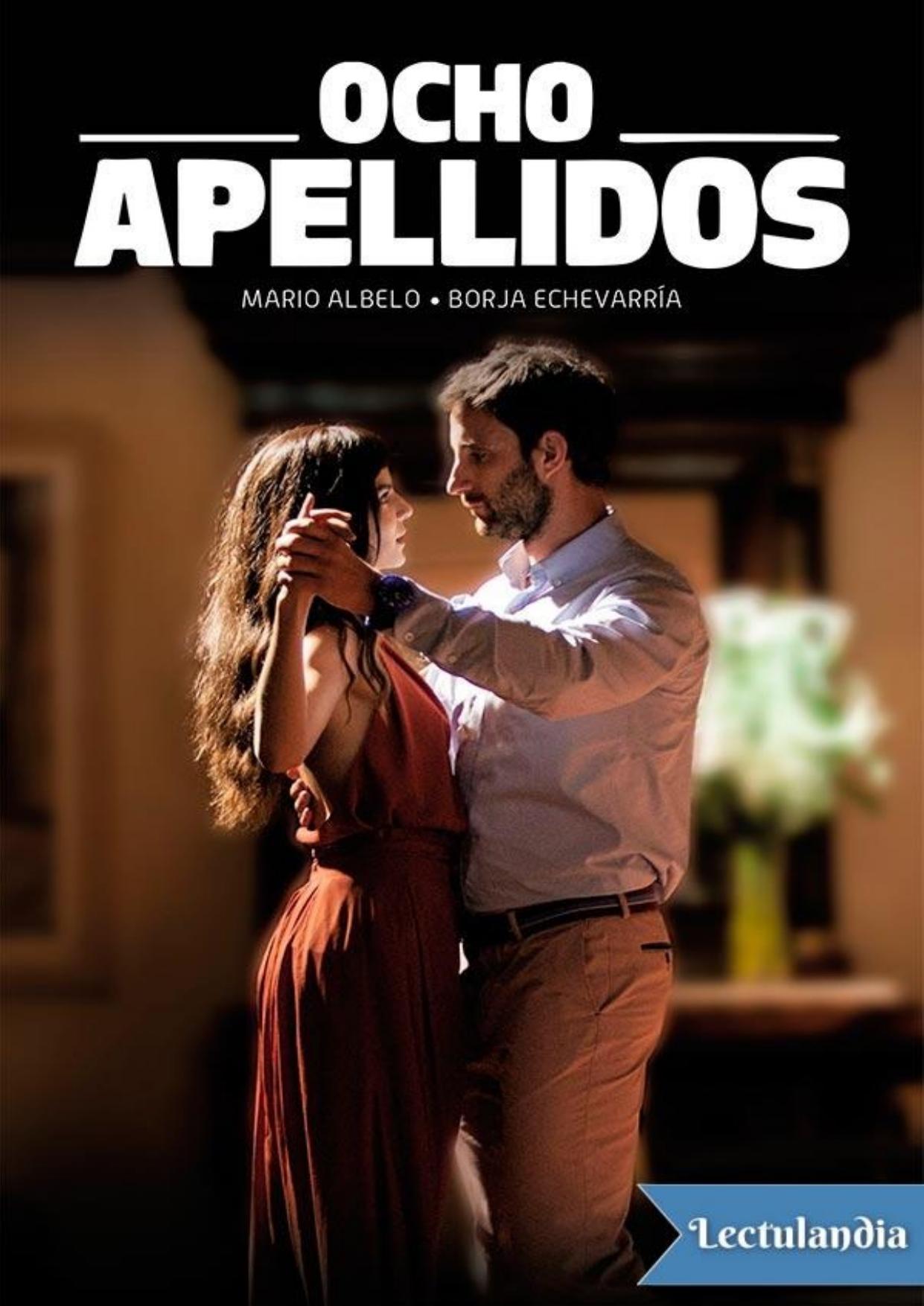 Ocho apellidos de Borja Echevarría, portada del libro