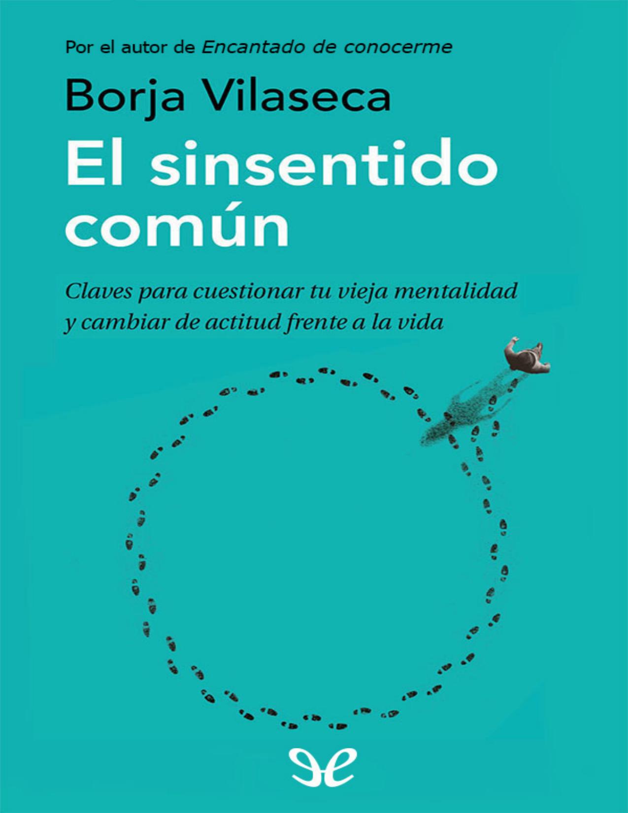 El sinsentido común de Borja Vilaseca, portada del libro