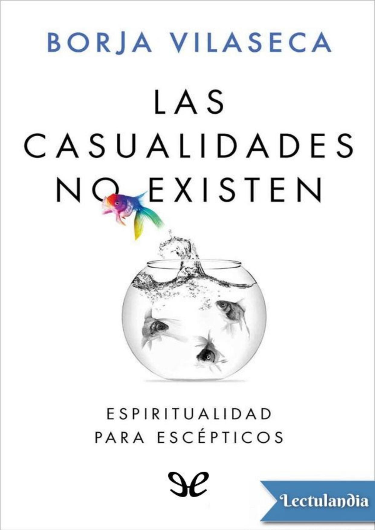 Las casualidades no existen de Borja Vilaseca, portada del libro