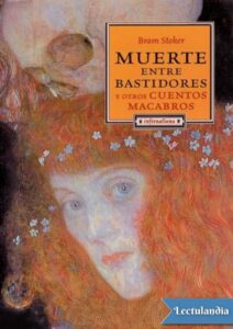 Portada de Muerte entre bastidores y otros cuentos macabros