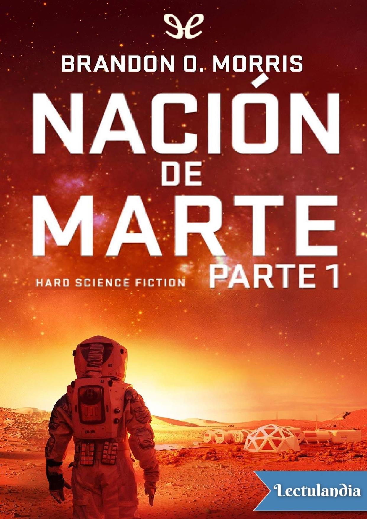 Nación de Marte de Brandon Q. Morris, portada del libro