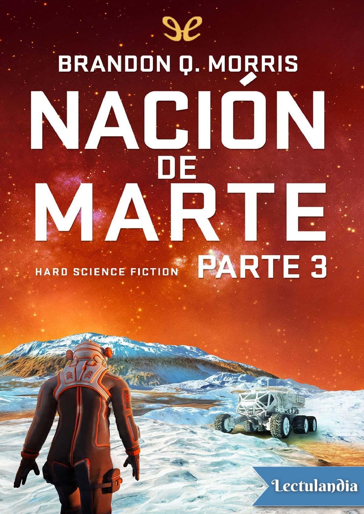 Nación de Marte 3 de Brandon Q. Morris, portada del libro