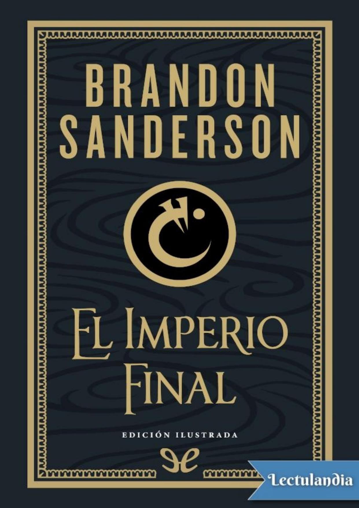 El Imperio Final (Ed. ilustrada) de Brandon Sanderson, portada del libro