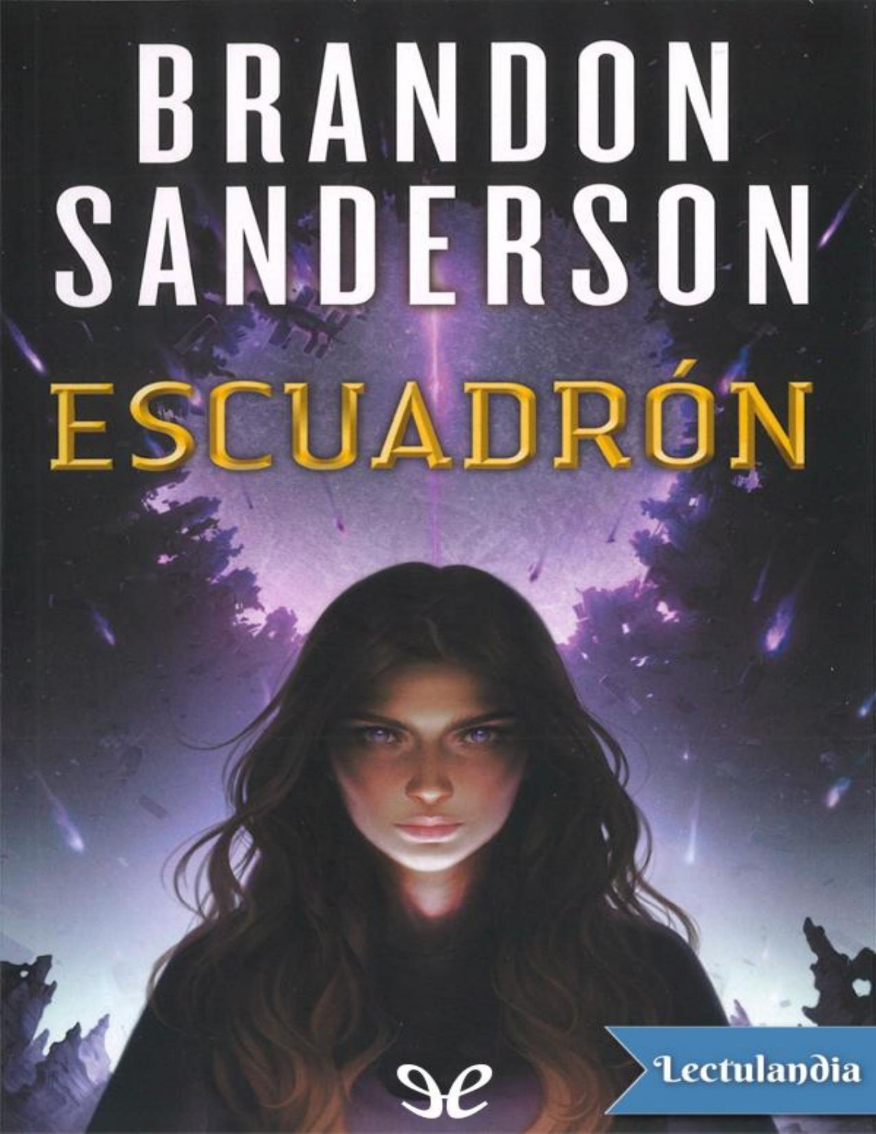 Escuadron de Brandon Sanderson, portada del libro