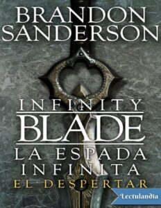 Portada de Infinity Blade. La espada infinita. El despertar