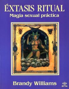 Portada de Extasis Ritual: Magia Sexual Practica