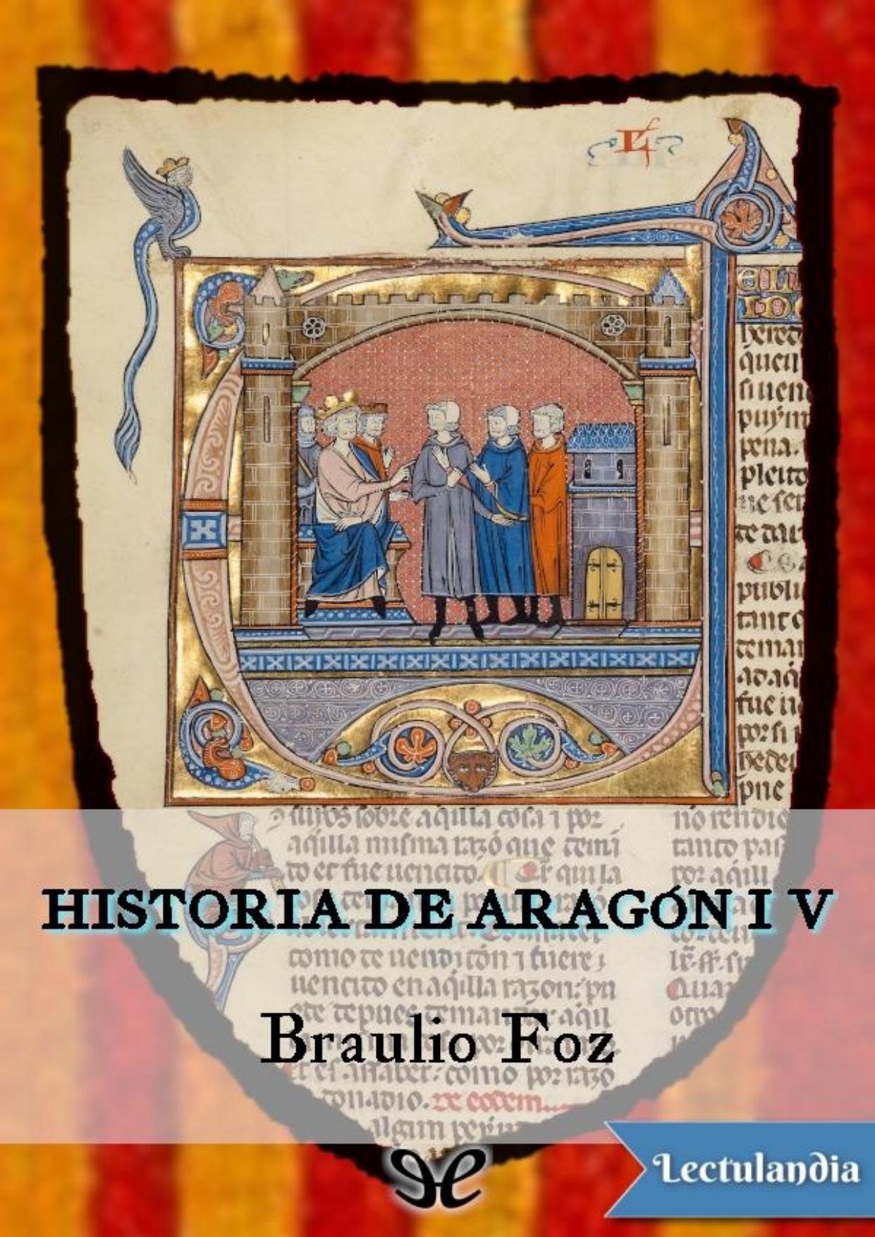 Historia de Aragón IV de Braulio Foz y Burges, portada del libro