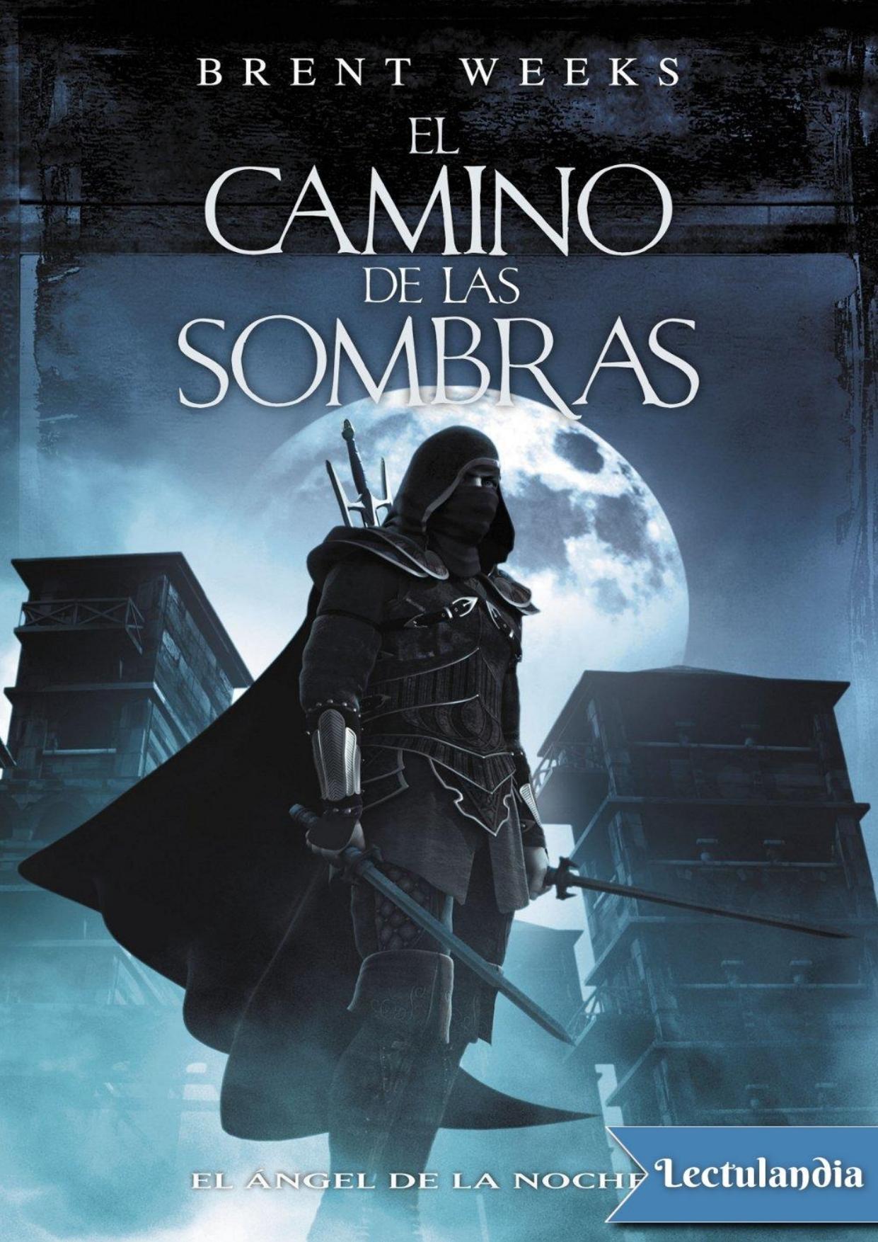 El Camino de las Sombras de Brent Weeks, portada del libro