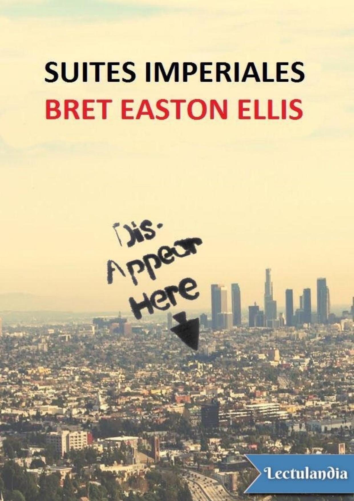 Suites imperiales de Bret Easton Ellis, portada del libro