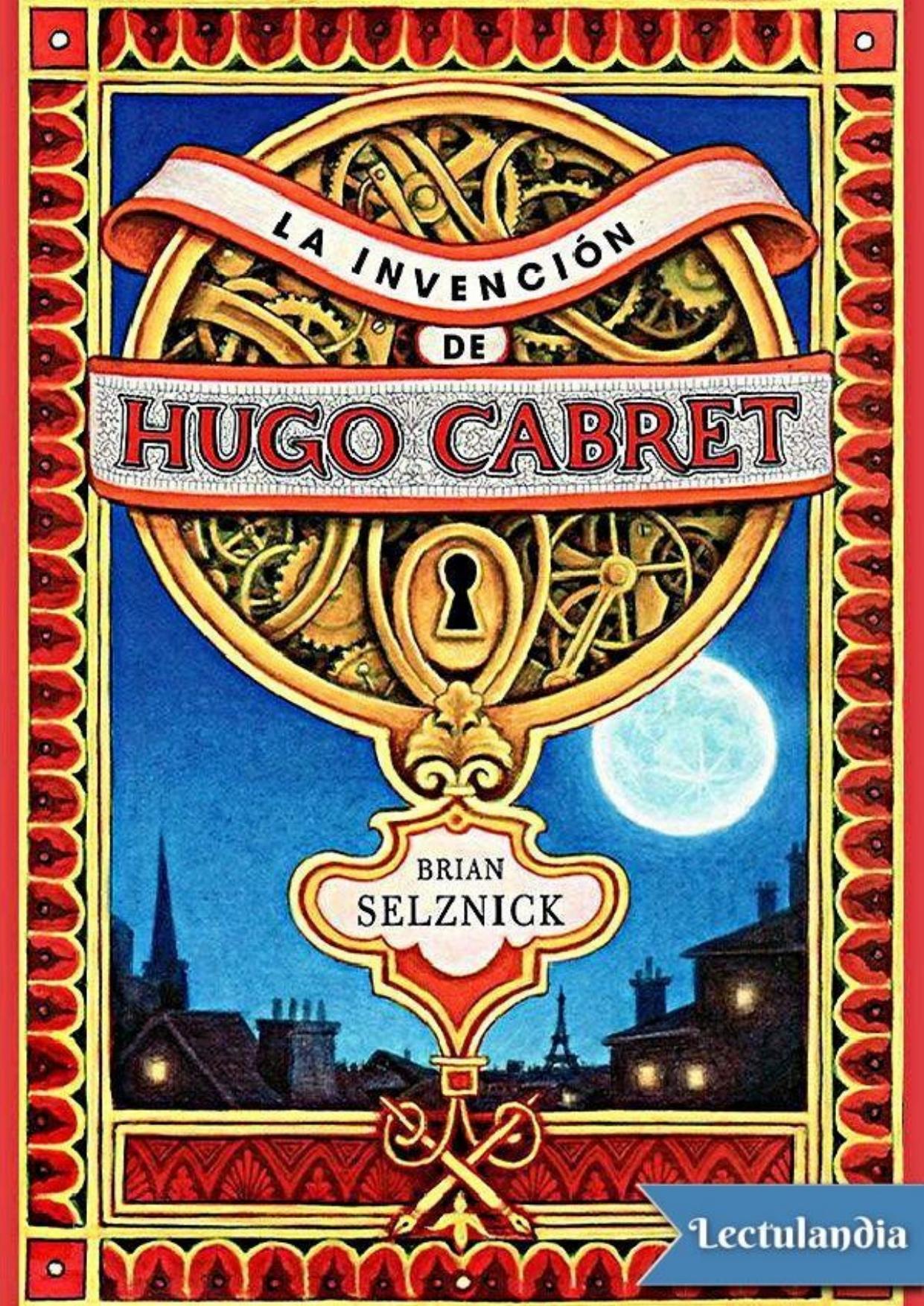 La invención de Hugo Cabret de Brian Selznick, portada del libro